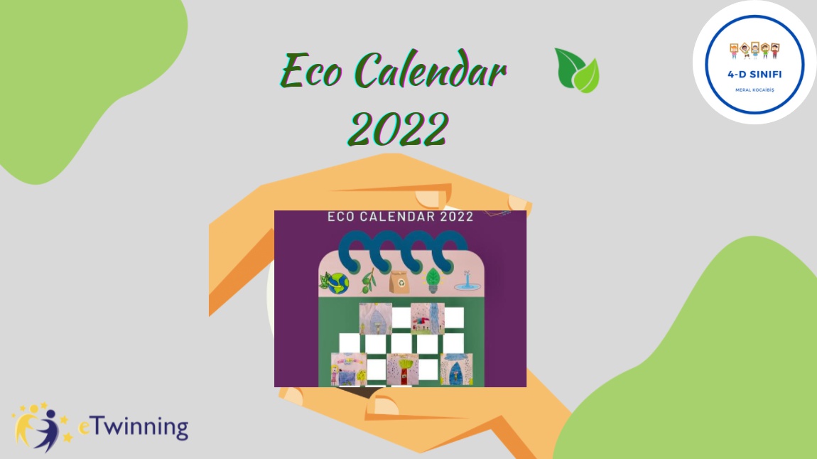 ECO CALENDAR 2022 eTwinning Projesi Takvimi Yayınlandı